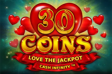 30 Coins Love the Jackpot