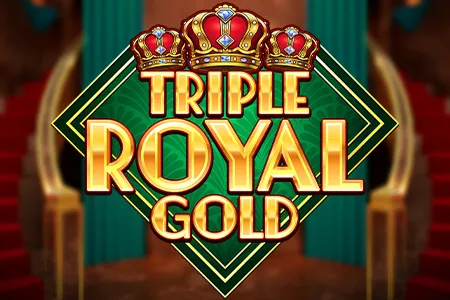 Triple Royal Gold